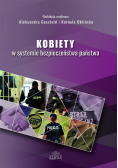 Kobiety w systemie bezpieczeństwa państwa
