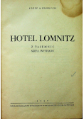 Hotel Lomnitz 1947 r.