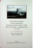Trzechsetlecie konsekracji kościoła klasztornego Świętych Apostołów Piotra i Pawła Sióstr Norbertanek w Imbramowicach 1717 - 2017 r.