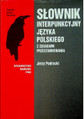 Słownik interpunkcyjny języka polskiego z zasadami przestankowania