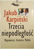 Trzecia niepodległość