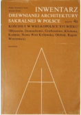 Inwentarz drewnianej architektury sakralnej w Polsce zeszyt 4a
