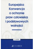 Europejska Konwencja o ochronie praw człowieka i podstawowych wolności