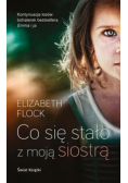 Co się stało z moją siostrą