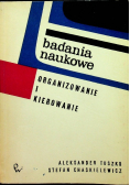 Badania naukowe organizowanie i kierowanie