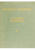 Kociubyński Utwory wybrane II