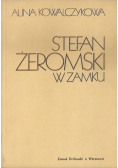 Stefan Żeromski w zamku