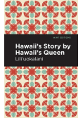 Hawaii's Story by Hawaii's Queen