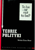 Teorie polityki Założenia metodologiczne