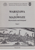 Warszawa i Mazowsze Rozważania nad dziejami Tom I