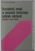 Oszczędność energii w procesach termicznego rozdziału substancji