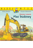Mądra Mysz Maszyny i pojazdy Plac budowy
