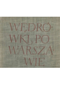 Wędrówki po Warszawie
