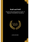 Kraft und Stoff