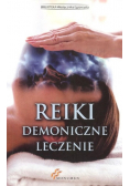 Reiki demoniczne leczenie Nowa