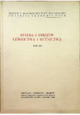 Studia z dziejów górnictwa i hutnictwa tom XII