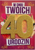 Karnet Urodziny 40 damskie