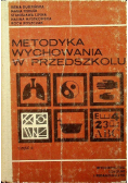 Metodyka wychowania w przedszkolu Część II
