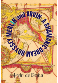 Merlin and Arvin