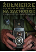 Żołnierze polskich sił zbrojnych na zachodzie plus DVD