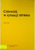 Człowiek w sytuacji stresu
