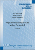 Projektowanie geotechniczne według Eurokodu 7