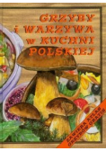 Grzyby i warzywa w kuchni