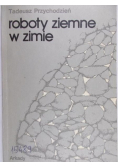 Roboty ziemne w zimie
