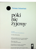 Póki nie żyjemy