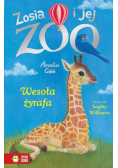 Zosia i jej zoo Wesoła żyrafa