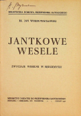 Jantkowe wesele 1938 r.