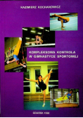 Kompleksowa kontrola w gimnastyce sportowej