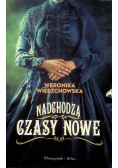 Nadchodzą czasy nowe