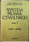 System prawa cywilnego tom I