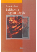 Kalifornia-ogień i życie
