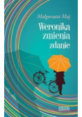 Weronika zmienia zdanie