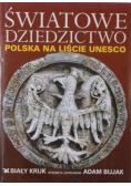 Światowe dziedzictwo  Polska na liście UNESCO
