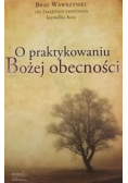 O praktykowaniu Bożej obecności
