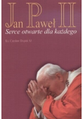 Jan Paweł II Serce otwarte dla każdego