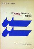 O oprogramowaniu inaczej