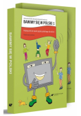 Bawimy się w polski 1. Podręcznik + ćw. + klucz