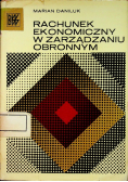 Rachunek ekonomiczny w zarządzaniu obronnym