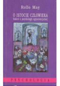 O istocie człowieka Szkice z psychologii egzystencjalnej