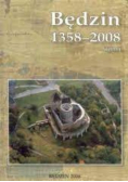 Będzin 1358-2008 Tom 1