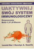 Uaktywnij swój system immunologiczny