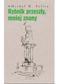 Rybnik przeszły mniej znany