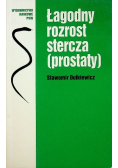 Łagodny rozrost stercza prostaty