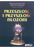 Przeszłość i przyszłość filozofii