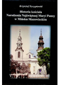 Historia kościoła narodzenia najświętszej Maryi Panny w Mińsku Mazowieckim