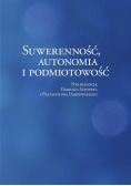Suwerenność, autonomia i podmiotowość
